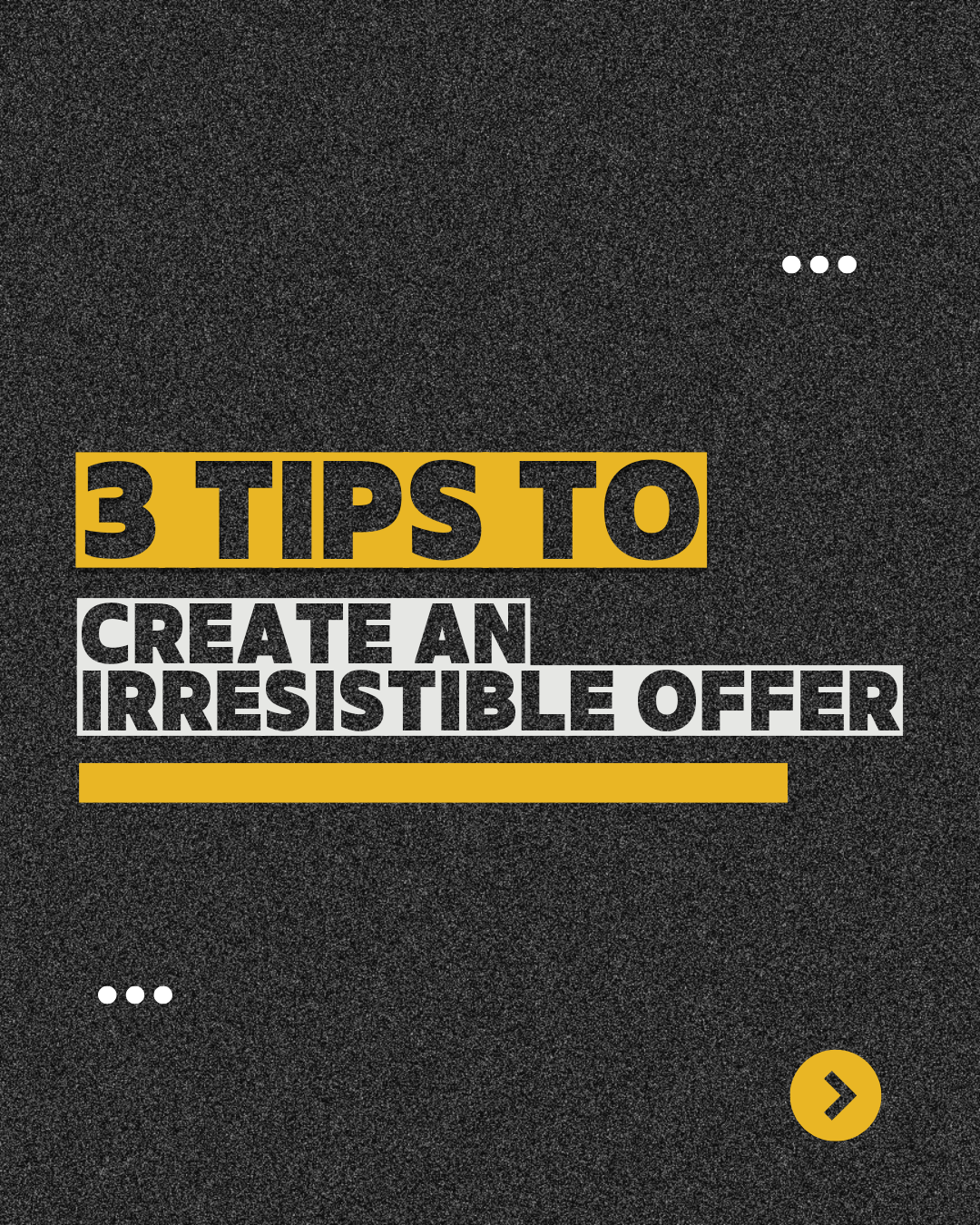3 Tips to create an irresistible offer . Digital Marketing