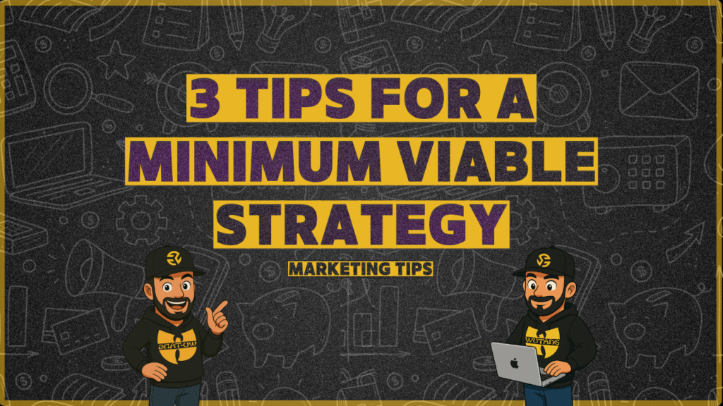 Minimum viable strategy concept — start small, test, and iterate