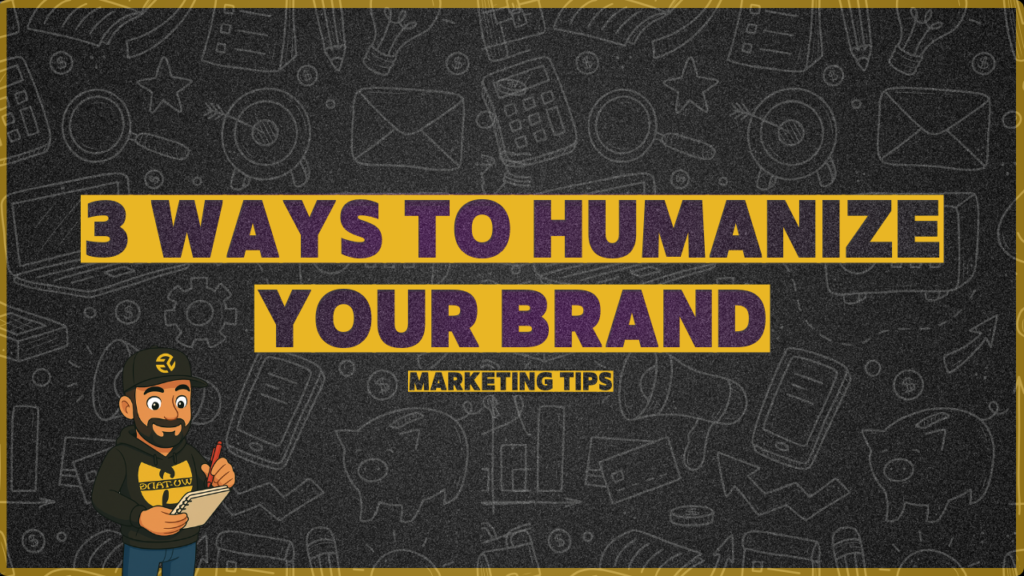 Three ways to humanize your brand through authentic communication, behind the scenes content, and personal presence