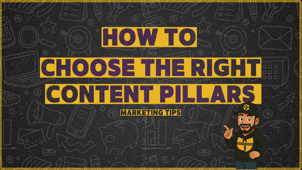 how to choose the right content pillars for a focused marketing strategy